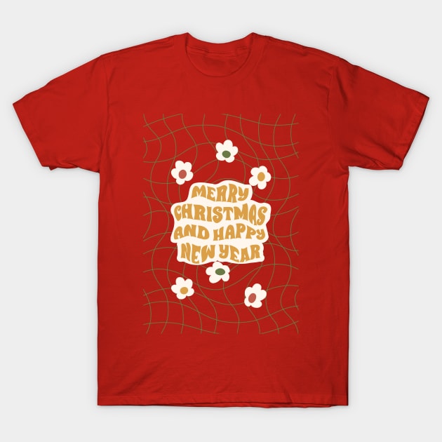 Groovy Merry Christmas Happy New Year T-Shirt by JunkyDotCom